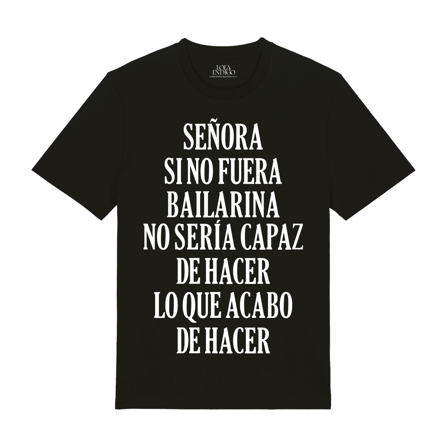 Camiseta "SI NO FUERA BAILARINA"